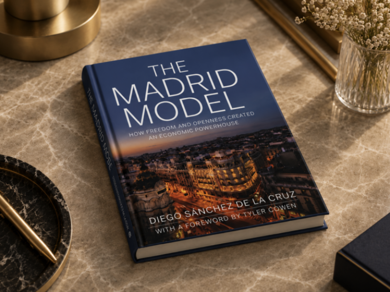 El Instituto Cato de EEUU publica “The Madrid Model”, un libro de Diego Sánchez de la Cruz sobre el éxito liberal de Madrid